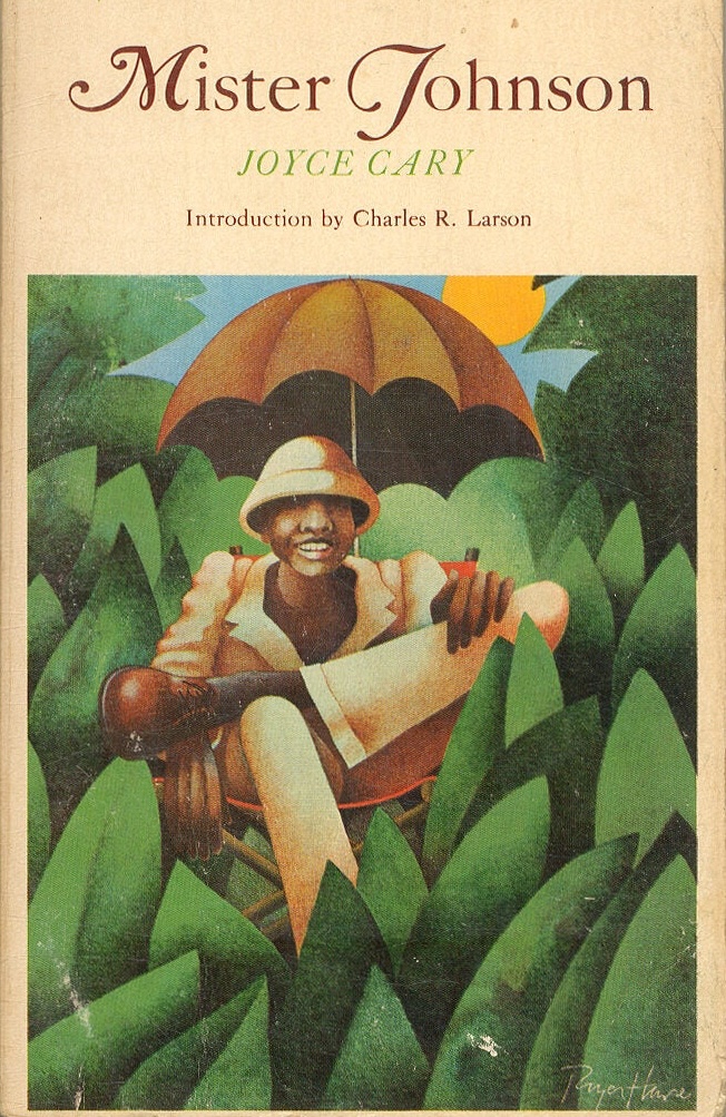 Cover of Mister Johnson by Joyce Cary: an illustrated African man in a colonial pith helmet and uniform seated under an orange umbrella amid stylized green foliage.